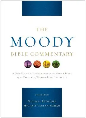 Moody Bible Commentary - The Moody Bible Commentary