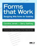 Des formulaires qui marchent : Concevoir des formulaires Web faciles à utiliser - Forms That Work: Designing Web Forms for Usability