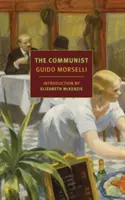 Le communiste - The Communist