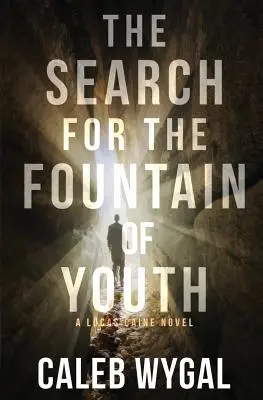 La recherche de la fontaine de jouvence - The Search for the Fountain of Youth