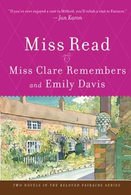 Miss Clare se souvient et Emily Davis - Miss Clare Remembers and Emily Davis