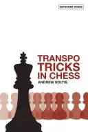 Trucs de transpo aux échecs - Transpo Tricks in Chess