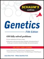 Schaum's Outline of Genetics, cinquième édition - Schaum's Outline of Genetics, Fifth Edition