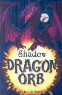 Dragon Orb : Ombre - Dragon Orb: Shadow