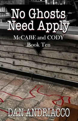 No Ghosts Need Apply (McCabe et Cody Livre 10) - No Ghosts Need Apply (McCabe and Cody Book 10)