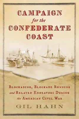 Campagne pour la côte confédérée - Campaign for the Confederate Coast