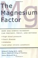 Le facteur magnésium - The Magnesium Factor