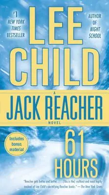 61 heures : Un roman de Jack Reacher - 61 Hours: A Jack Reacher Novel