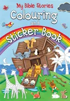 Mon livre de coloriage et d'autocollants sur les histoires de la Bible - My Bible Stories Colouring and Sticker Book