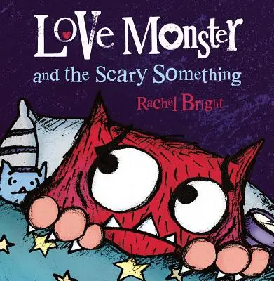 Le monstre de l'amour et la chose effrayante - Love Monster and the Scary Something