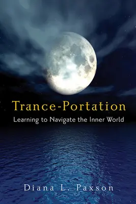 Trance-Portation : Apprendre à naviguer dans le monde intérieur - Trance-Portation: Learning to Navigate the Inner World