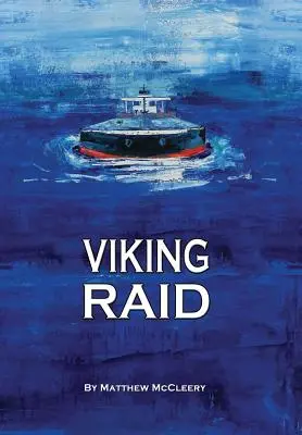 Le raid des Vikings : un roman de Robert Fairchild - Viking Raid: A Robert Fairchild Novel