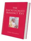 Encycliques de Benoît XVI - Encyclicals of Benedict XVI