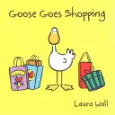 L'Oie fait ses courses - Goose Goes Shopping