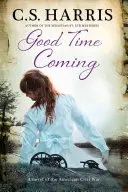 Le bon temps arrive - Good Time Coming