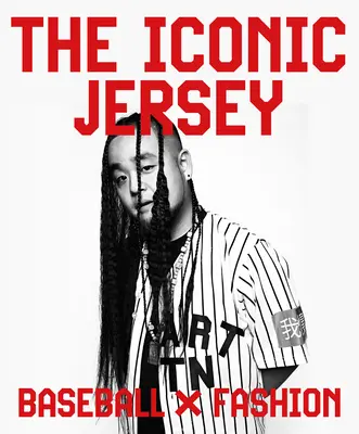 Le maillot iconique : Baseball X Mode - The Iconic Jersey: Baseball X Fashion