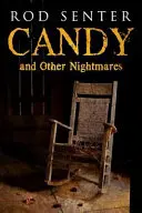 Bonbons et autres cauchemars - Candy And Other Nightmares