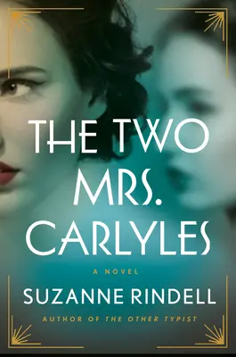 Les deux Mrs. Carlyle - The Two Mrs. Carlyles