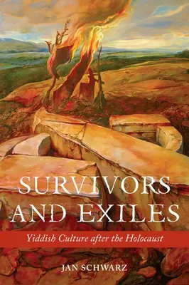 Survivants et exilés : La culture yiddish après l'Holocauste - Survivors and Exiles: Yiddish Culture After the Holocaust