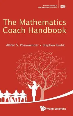 Le manuel du coach en mathématiques - The Mathematics Coach Handbook