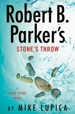 Le jet de pierre de Robert B. Parker - Robert B. Parker's Stone's Throw