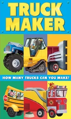 Truck Maker : Un livre à mélanger et à assortir - Truck Maker: A Mix-And-Match Book