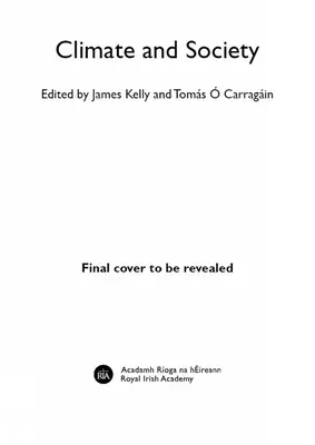 Climat et société en Irlande : De la préhistoire à nos jours - Climate and Society in Ireland: From Prehistory to the Present