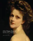 John Singer Sargent et l'art de l'allusion - John Singer Sargent and the Art of Allusion