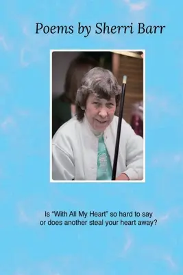Poèmes de Sherri Barr - Poems by Sherri Barr