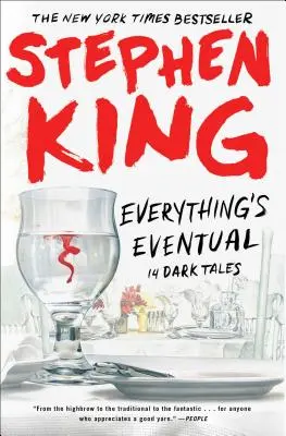 Everything's Eventual : 14 Dark Tales (en anglais) - Everything's Eventual: 14 Dark Tales