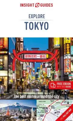 Insight Guides Explore Tokyo (Guide de voyage avec Ebook gratuit) - Insight Guides Explore Tokyo (Travel Guide with Free Ebook)