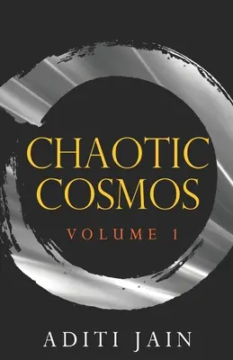 Cosmos chaotique - Chaotic Cosmos