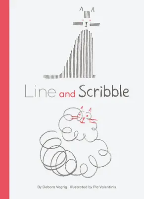 Le trait et le gribouillage - Line and Scribble