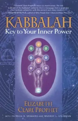 La Kabbale : La clé de votre pouvoir intérieur - Kabbalah: Key to Your Inner Power