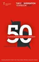 Conversation Yearbook 2018 - 50 articles remarquables des plus grands penseurs australiens - Conversation Yearbook 2018 - 50 standout articles from Australia's top thinkers