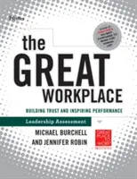 Un milieu de travail formidable : Construire la confiance et inspirer la performance Auto-évaluation - The Great Workplace: Building Trust and Inspiring Performance Self Assessment