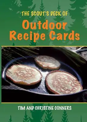 Le jeu de cartes de recettes de plein air du scout - The Scout's Deck of Outdoor Recipe Cards