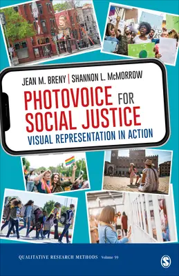 Photovoice pour la justice sociale : La représentation visuelle en action - Photovoice for Social Justice: Visual Representation in Action