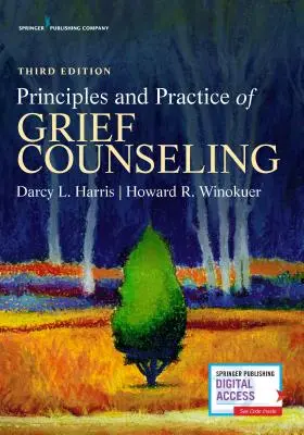 Principes et pratique du conseil en matière de deuil - Principles and Practice of Grief Counseling