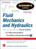 Schaum's Outline of Fluid Mechanics and Hydraulics, 4ème édition - Schaum's Outline of Fluid Mechanics and Hydraulics, 4th Edition