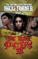 Les sœurs Banks 3 - The Banks Sisters 3