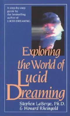 Explorer le monde du rêve lucide - Exploring the World of Lucid Dreaming