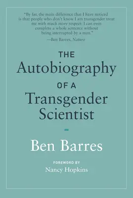 L'autobiographie d'un scientifique transgenre - The Autobiography of a Transgender Scientist
