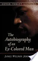 L'autobiographie d'un ex-homme de couleur - The Autobiography of an Ex-Colored Man