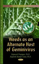 Les mauvaises herbes, hôtes alternatifs du géminivirus - Weeds as an Alternate Host of Geminivirus