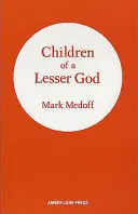 Les enfants d'un Dieu moindre - Children of a Lesser God