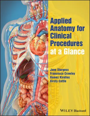 Anatomie appliquée aux procédures cliniques en un coup d'œil - Applied Anatomy for Clinical Procedures at a Glance
