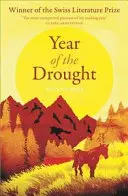 L'année de la sécheresse - Year of the Drought