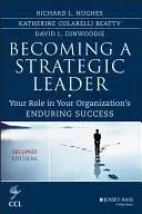 Devenir un leader stratégique : Votre rôle dans le succès durable de votre organisation - Becoming a Strategic Leader: Your Role in Your Organization's Enduring Success