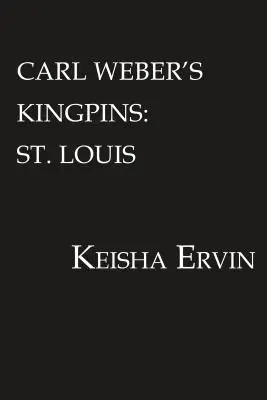 Les Kingpins de Carl Weber : Louis - Carl Weber's Kingpins: St. Louis